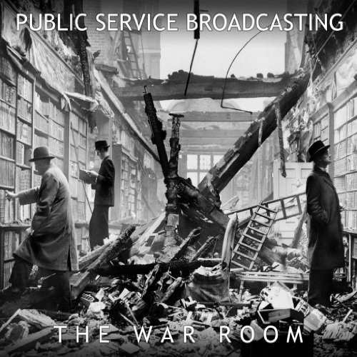 Public Service Broadcasting/War Room